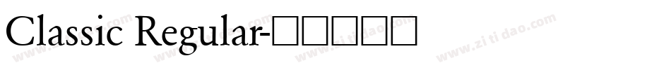 Classic Regular字体转换
